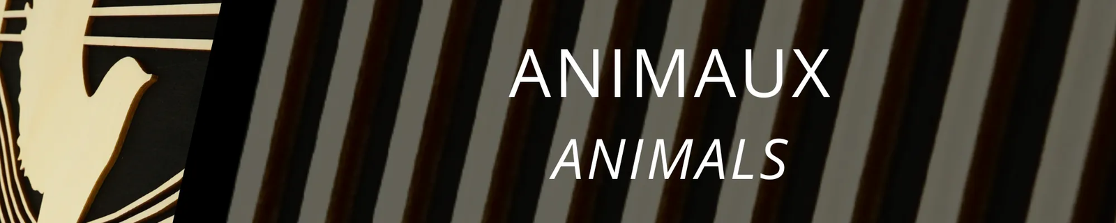 Animals | Woodillusion